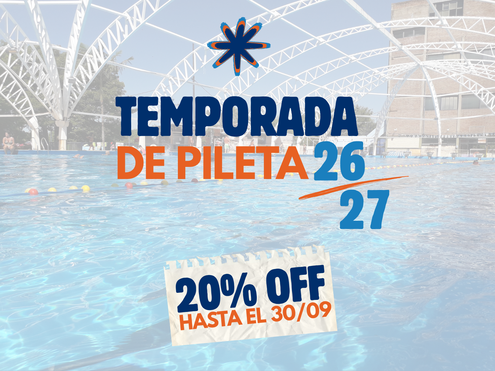 TEMPORADA DE PILETA 2026-2027