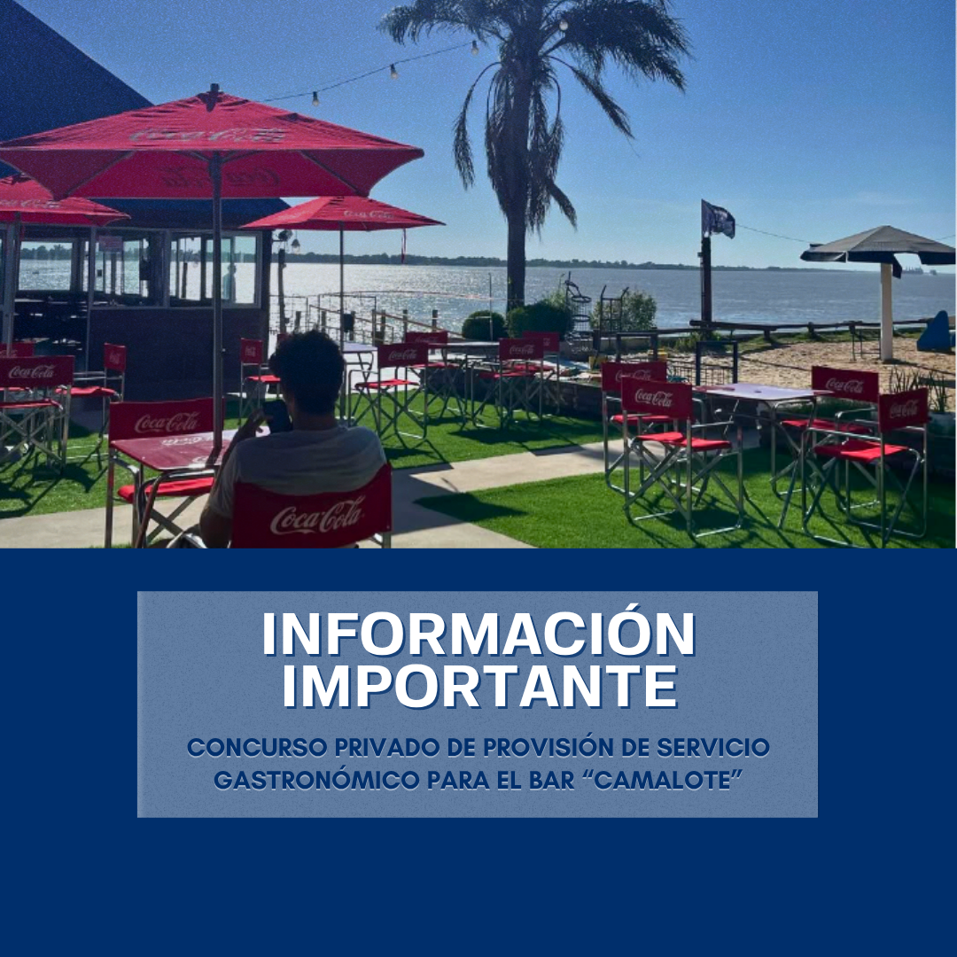 INFORMACIÓN IMPORTANTE: LICITACIÓN DE LOCAL GASTRONÓMICO «CAMALOTE»